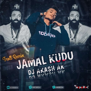 Abrar s Entry Jamal Kudu X Meme Troll Remix 2024 - Dj Akash Ak